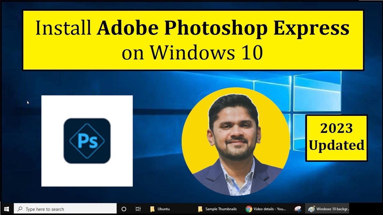 How to Install Adobe Photoshop Express on Windows 10 | Complete Installation - YouTube
