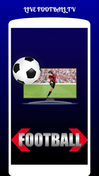 LIVE FOOTBALL TV STREAMING HD 2.0 Free Download