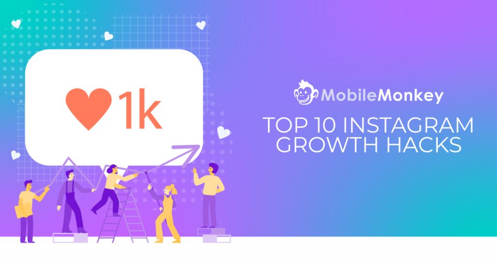 10 Best Instagram Growth Hacks to Convert Your Followers Into Leads - Customers.ai