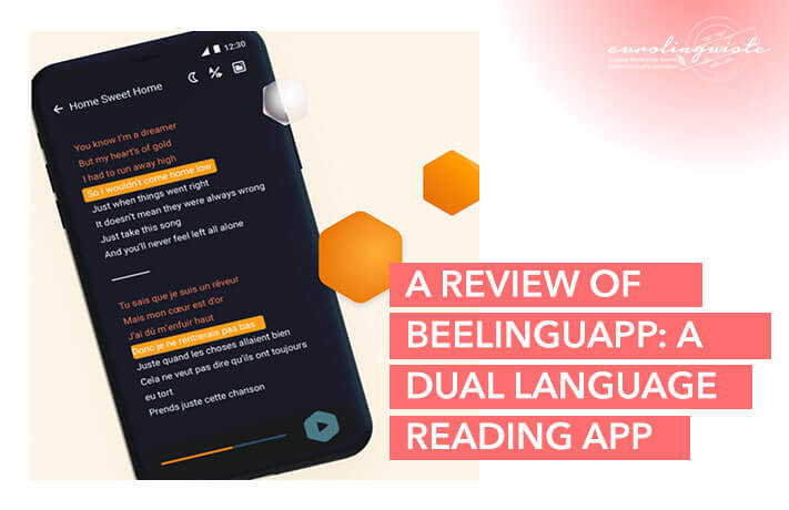 Dual Language Reading | Beelinguapp Review | Eurolinguiste
