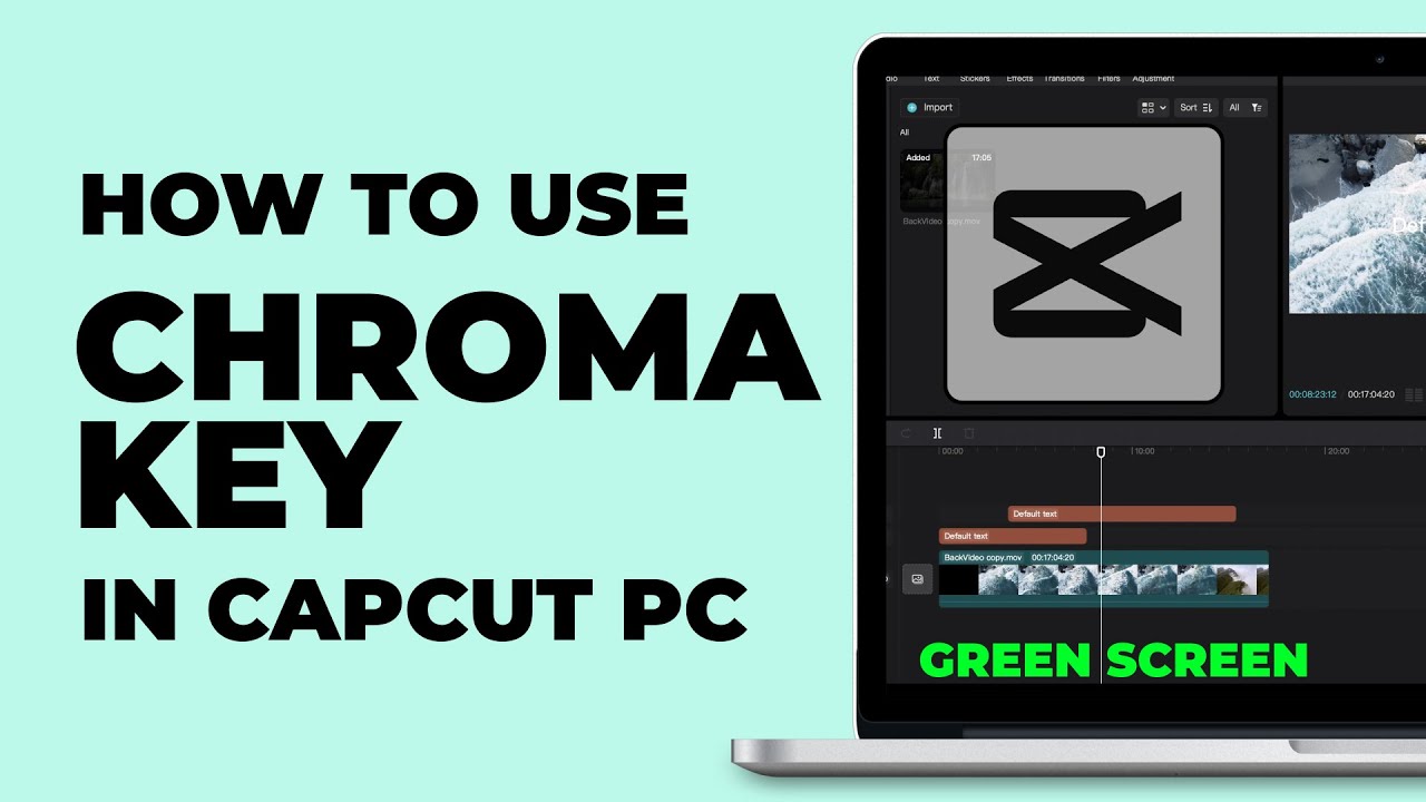 How To Use Green Screen (Chroma Key) In CapCut PC | Windows & MacBook | Latest Update - YouTube