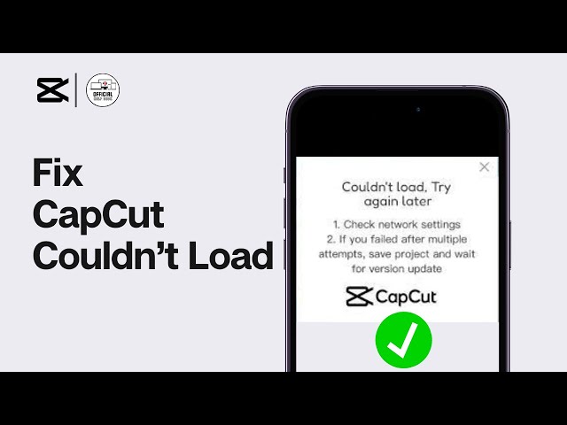 How To Fix CapCut Couldn't Load | Try Again Later Error Solved - YouTube