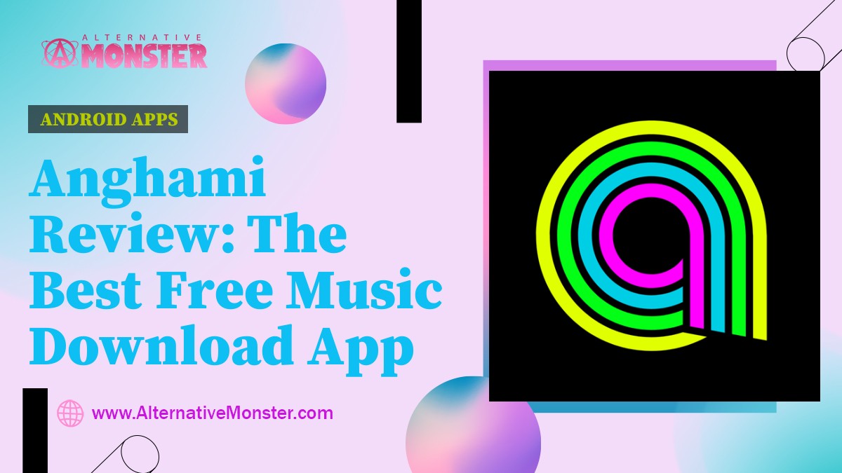 Anghami Review: The Best Free Music Download App