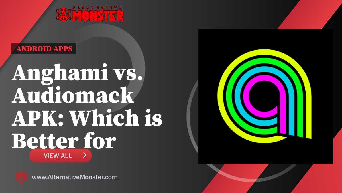 Anghami vs. Audiomack APK: Which is Better for Music Lovers?