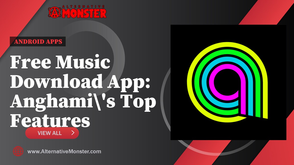 Free Music Download App: Anghami's Top Features