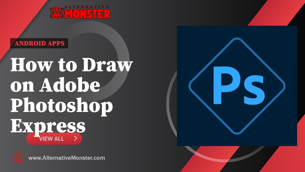 How to Draw on Adobe Photoshop Express
