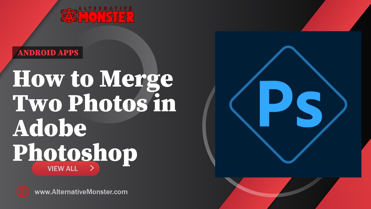 How to Merge Two Photos in Adobe Photoshop Express