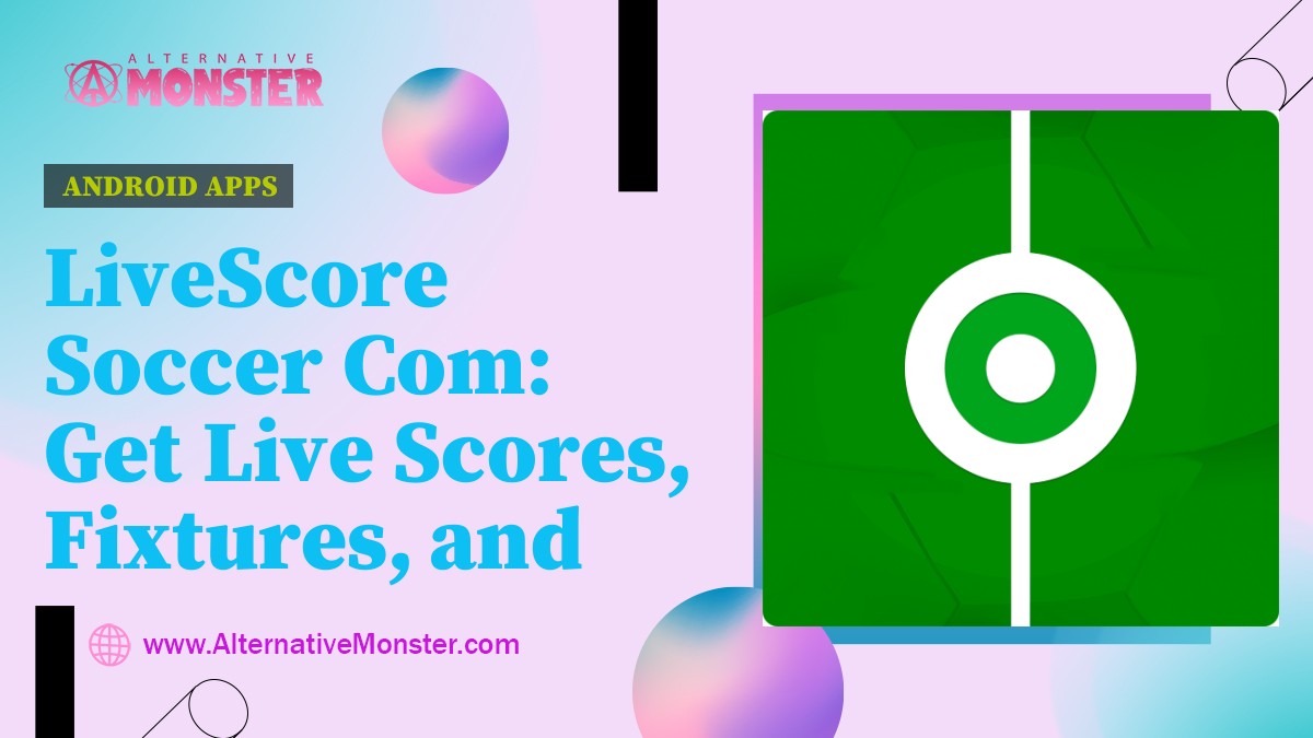 LiveScore Soccer Com: Get Live Scores, Fixtures, and News for All Major Football Leagues