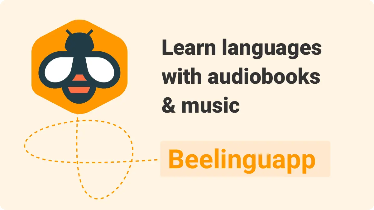 Beelinguapp | Learn languages with music & audiobooks