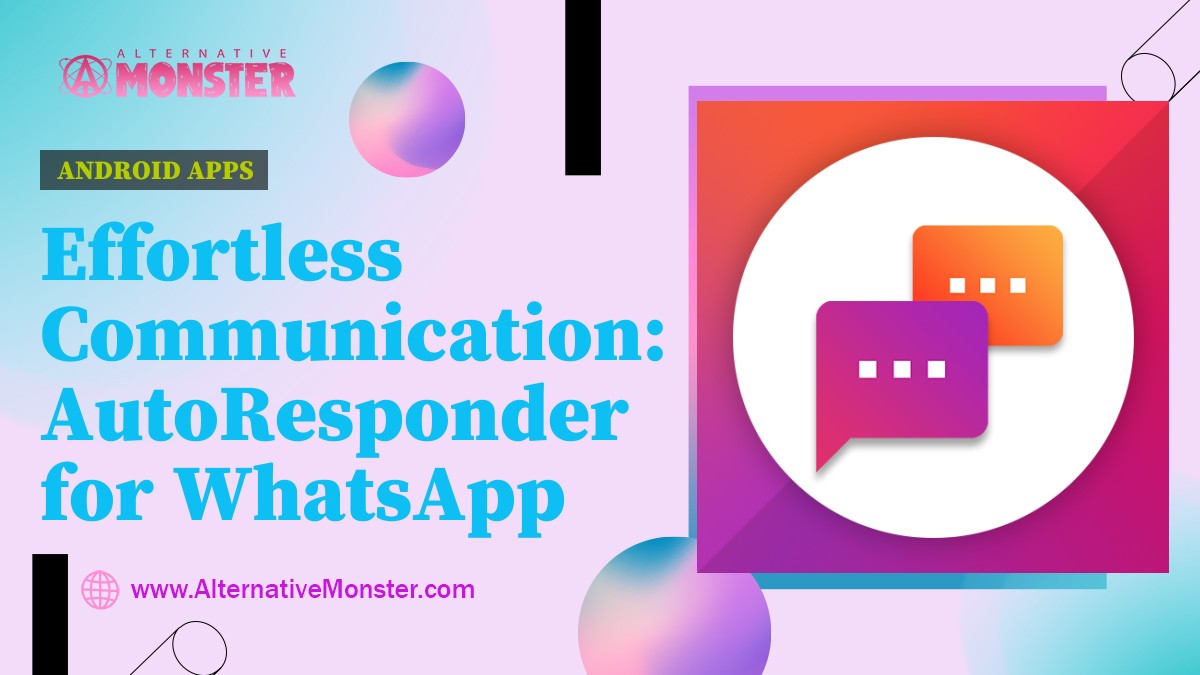 Effortless Communication: AutoResponder for WhatsApp