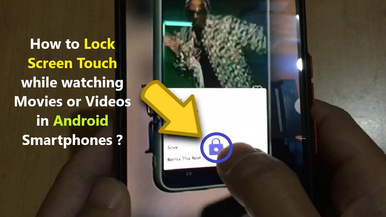 How to Lock Screen Touch while watching Movies or Videos in Android Smartphones ? - YouTube