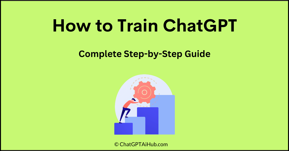 How to Train ChatGPT with your own Data (Complete Guide) - Chat GPT AI Hub