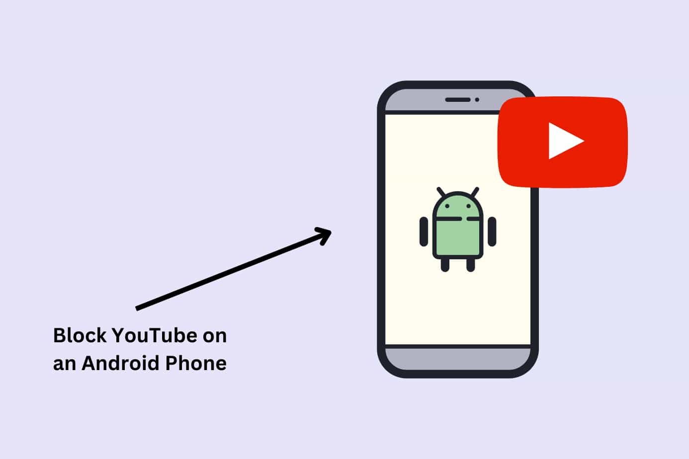 How to Block YouTube on Android in 2024 - 4 Methods